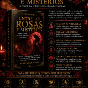 Entre Rosas e Mistérios – Guia Espiritual Feminino